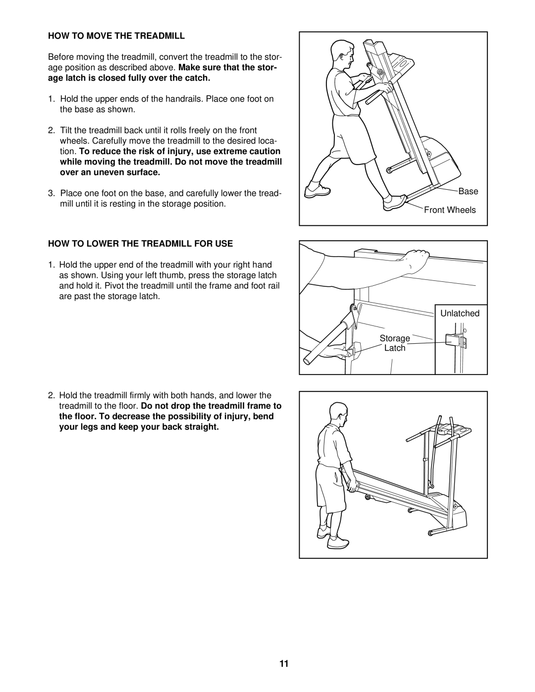 ProForm PFTL10210 user manual HOW to Move the Treadmill, HOW to Lower the Treadmill for USE 