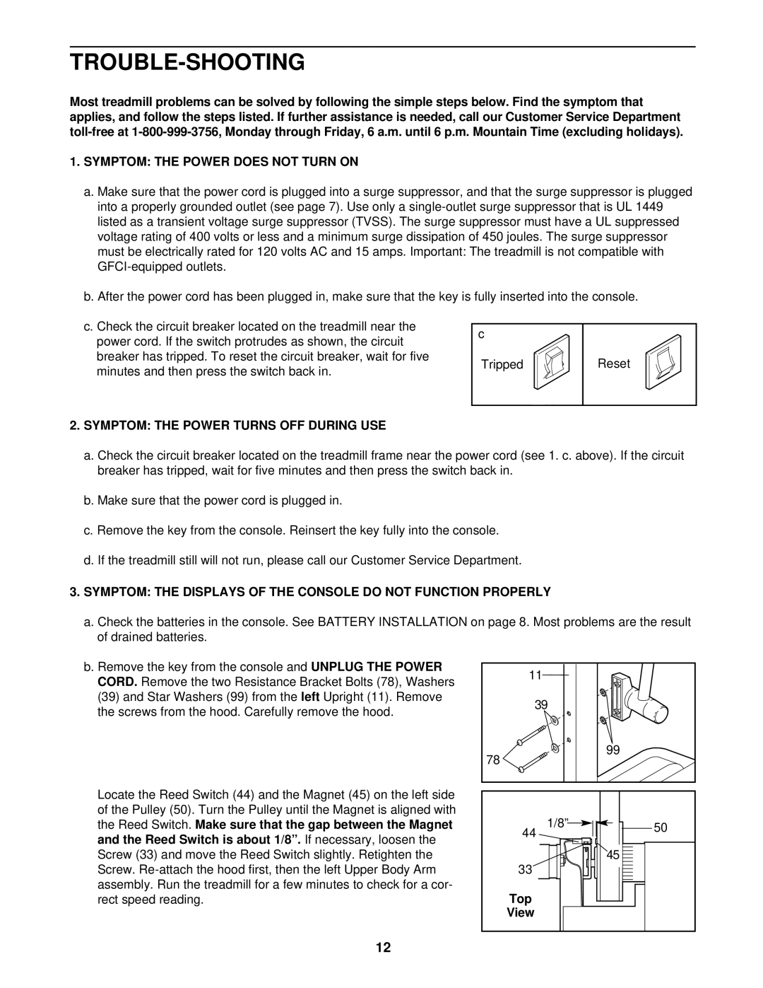 ProForm PFTL10210 Trouble-Shooting, Symptom the Power does not Turn on, Symptom the Power Turns OFF During USE, Top View 