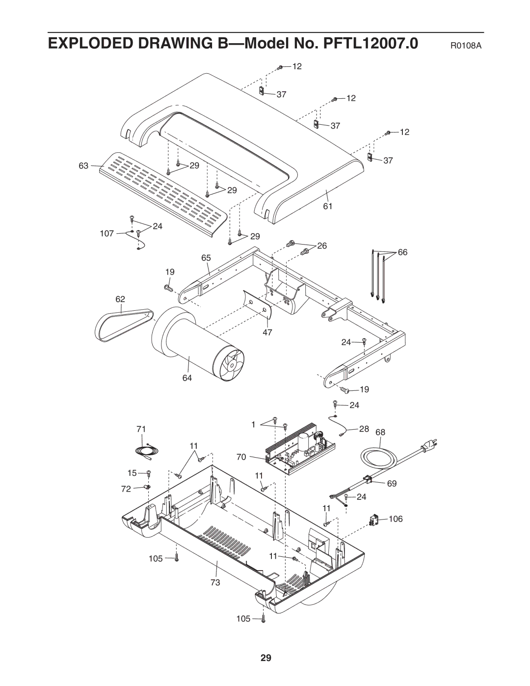 ProForm user manual Exploded Drawing B-Model No. PFTL12007.0 R0108A 