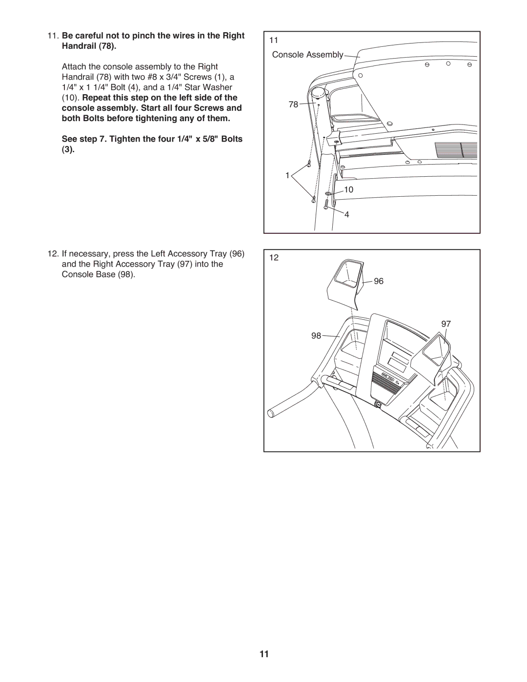 ProForm PFTL12008.0 user manual Be careful not to pinch the wires in the Right Handrail 