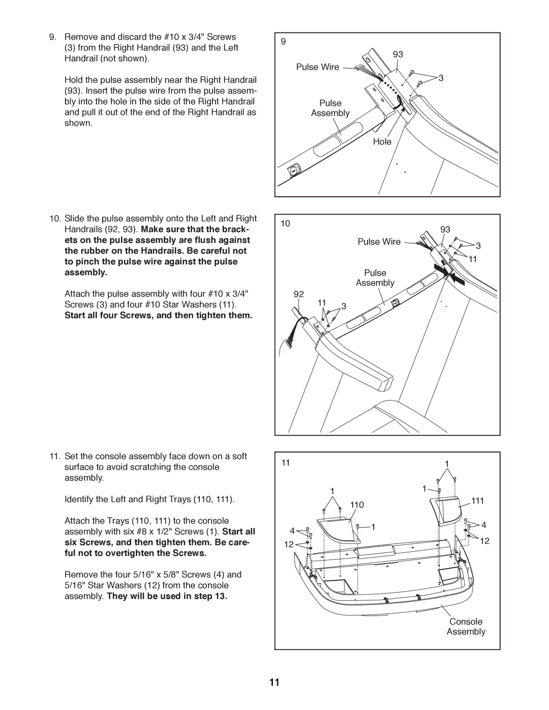 ProForm PFTL13011.0 user manual Start all four Screws, and then tighten them, Assembly. They will be used in step 