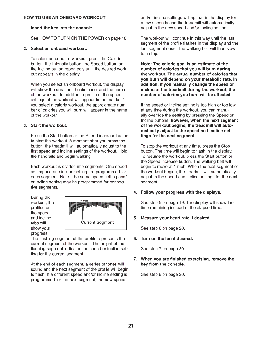 ProForm PFTL13011.0 user manual HOW to USE AN Onboard Workout, Select an onboard workout, Start the workout 