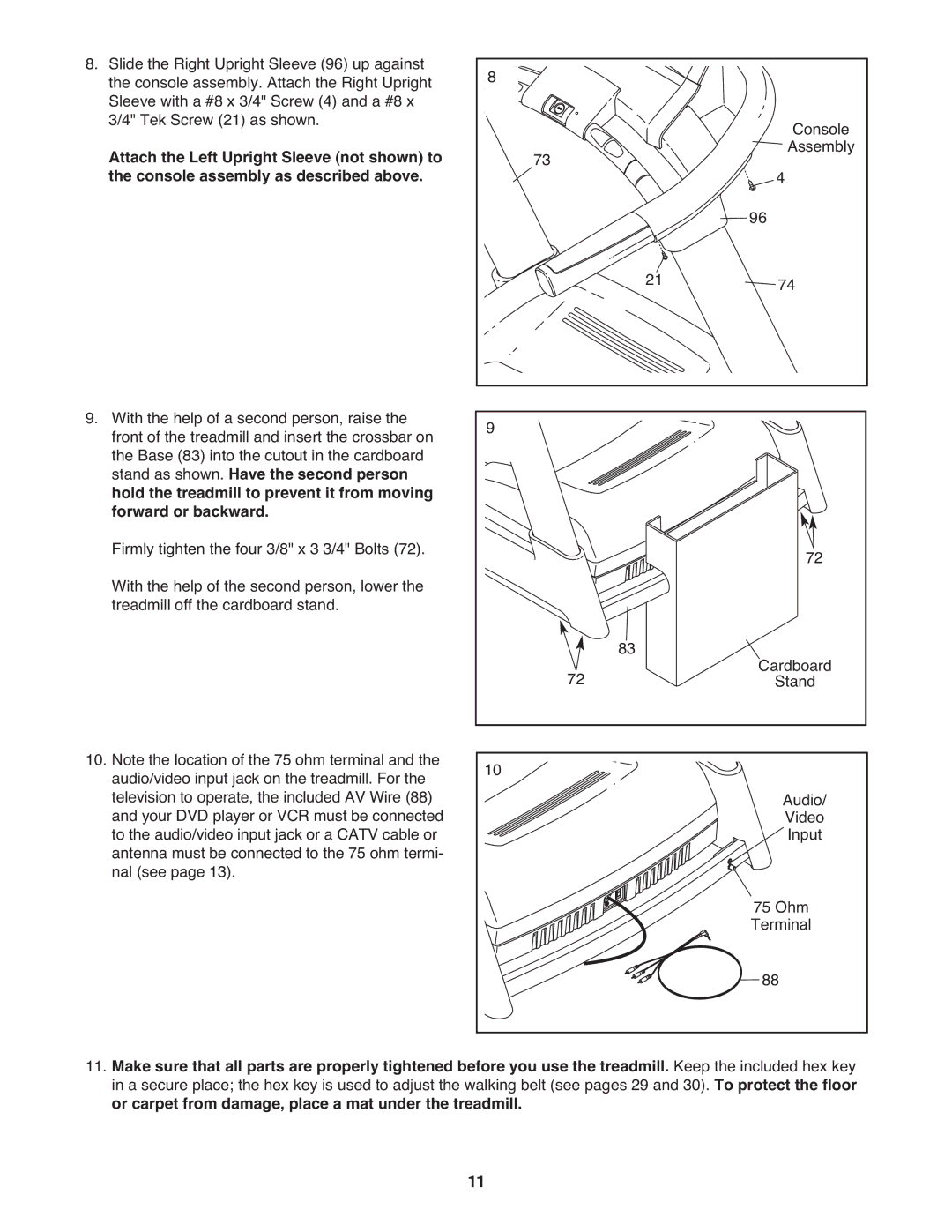 ProForm PFTL14008.0 user manual Attach the Left Upright Sleeve not shown to, Console assembly as described above 