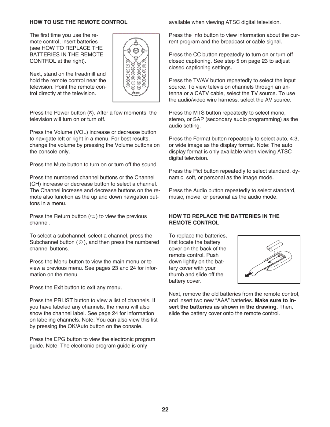 ProForm PFTL14008.0 user manual HOW to USE the Remote Control, HOW to Replace the Batteries in the Remote Control 