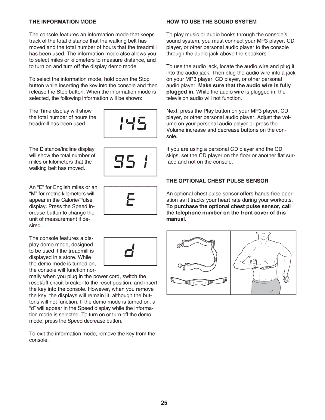 ProForm PFTL14008.0 user manual Information Mode, HOW to USE the Sound System, Optional Chest Pulse Sensor 