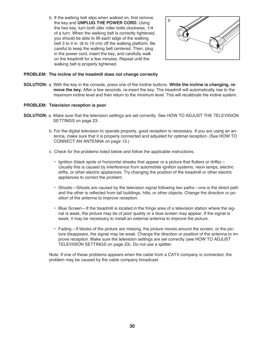 ProForm PFTL14008.0 user manual Key and Unplug the Power CORD. Using, Problem Television reception is poor 