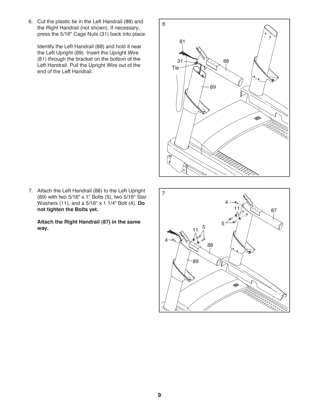 ProForm PFTL14511.0 warranty Attach the Right Handrail 87 in the same way 