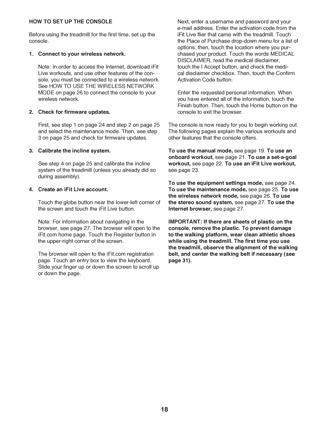 ProForm PFTL14511.1 user manual HOW to SET UP the Console, Connect to your wireless network Check for firmware updates 