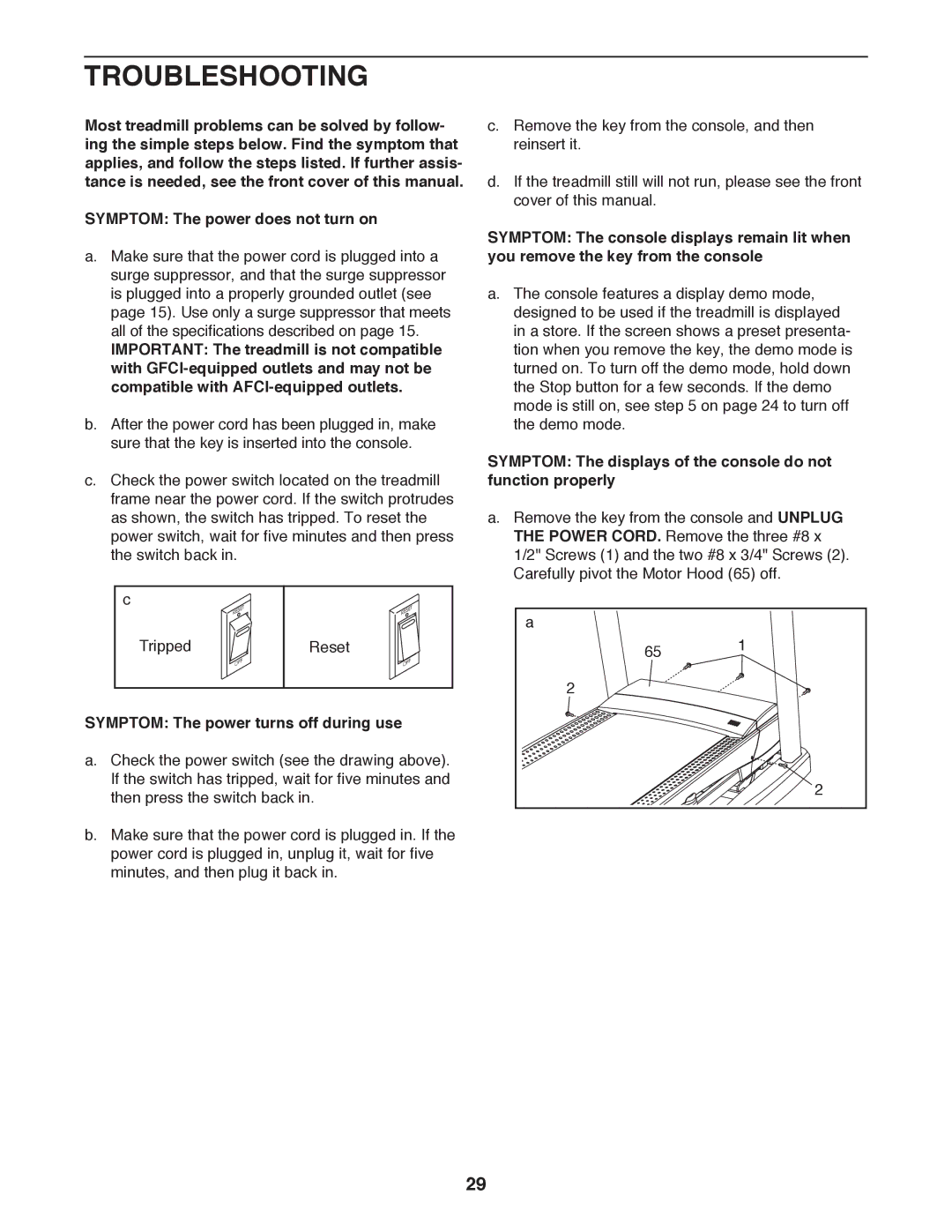 ProForm PFTL14511.1 user manual Troubleshooting, Symptom The power turns off during use 