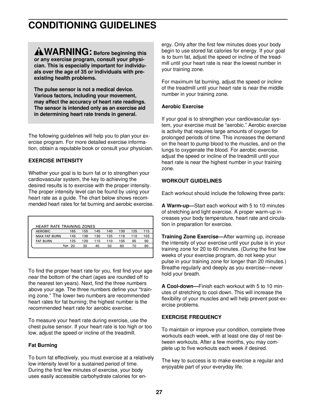 ProForm PFTL14920 user manual Conditioning Guidelines, Exercise Intensity, Workout Guidelines, Exercise Frequency 