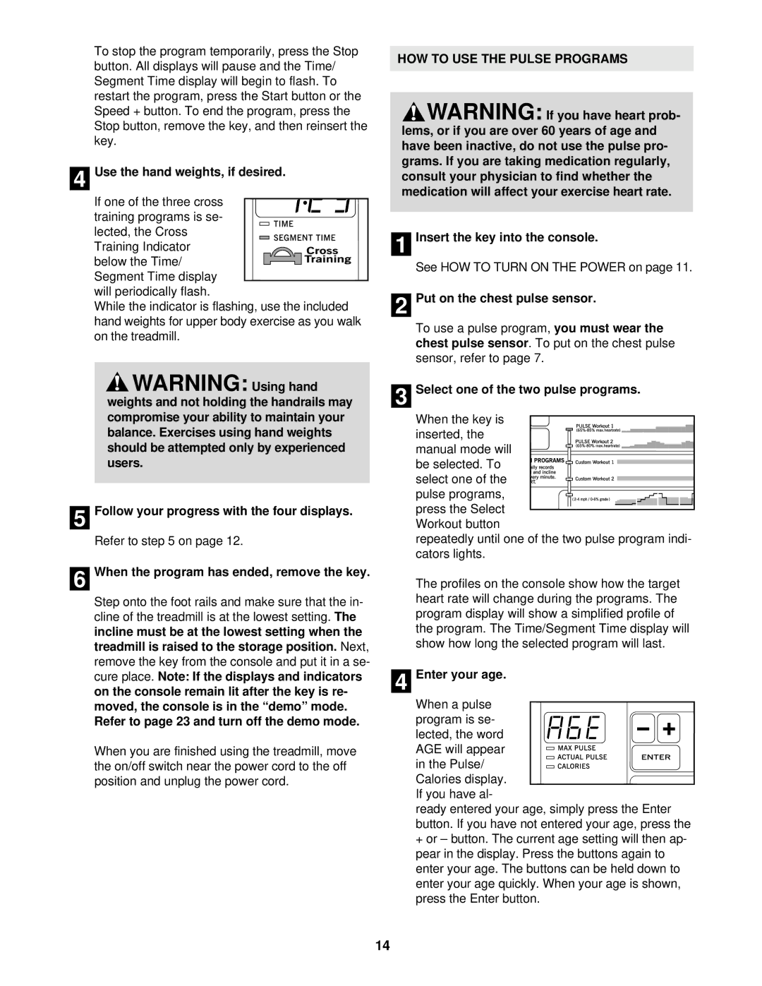 ProForm PFTL14923 user manual HOW to USE the Pulse Programs 