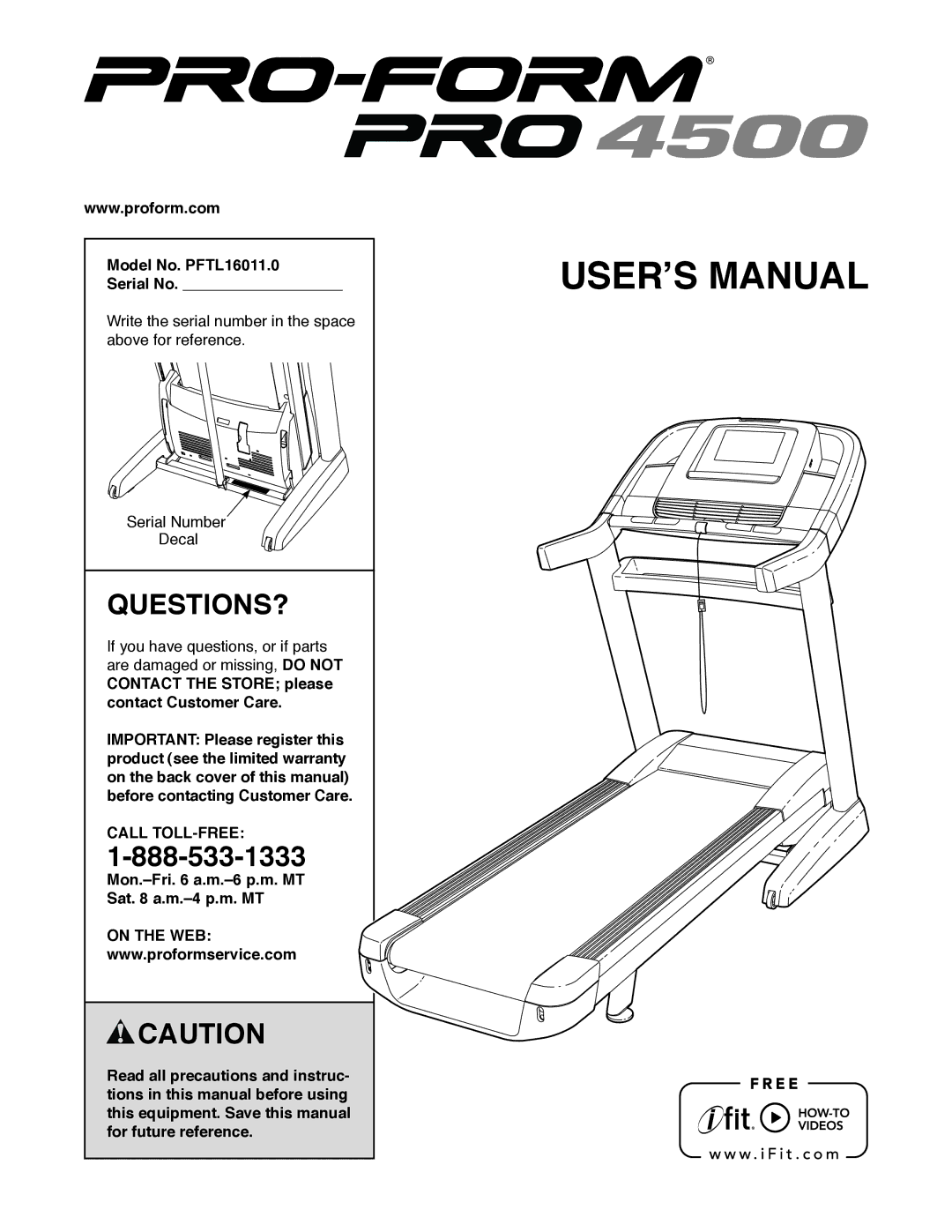 ProForm user manual Questions?, Model No. PFTL16011.0 Serial No, Call TOLL-FREE, On the WEB 