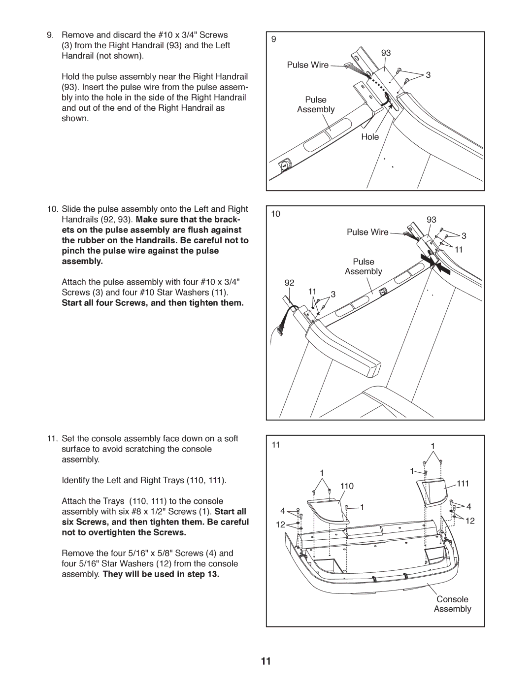 ProForm PFTL16011.0 user manual Start all four Screws, and then tighten them, Assembly. They will be used in step 