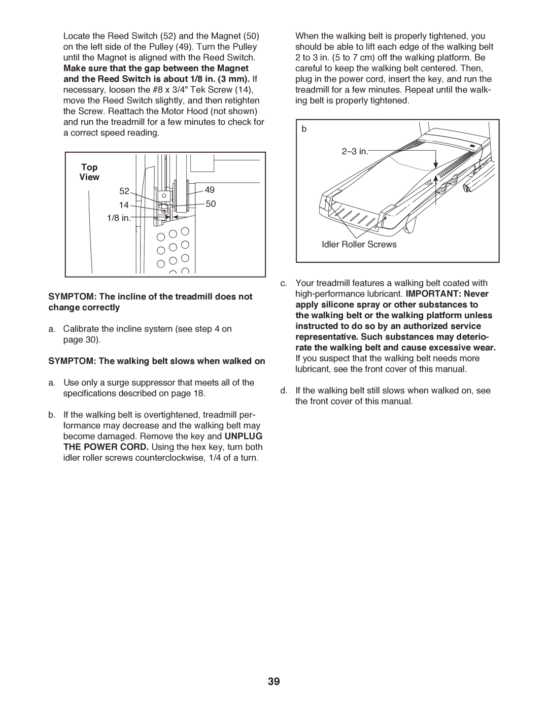 ProForm PFTL20511.0 user manual Top View, Symptom The walking belt slows when walked on 