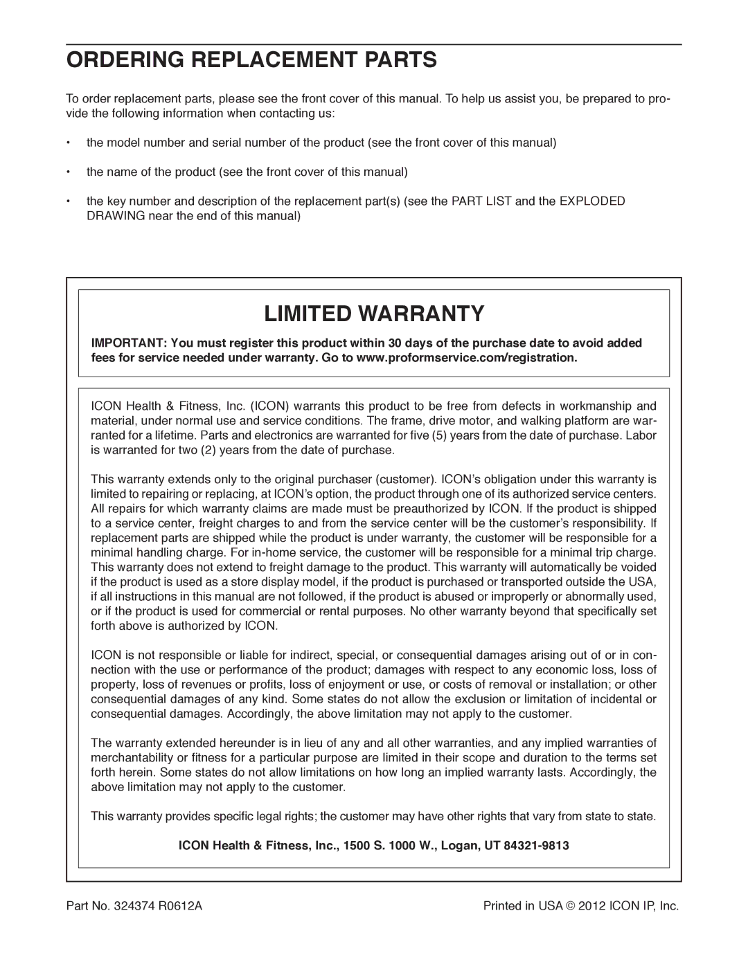 ProForm PFTL20511.0 Ordering Replacement Parts, Limited Warranty, Icon Health & Fitness, Inc., 1500 S W., Logan, UT 