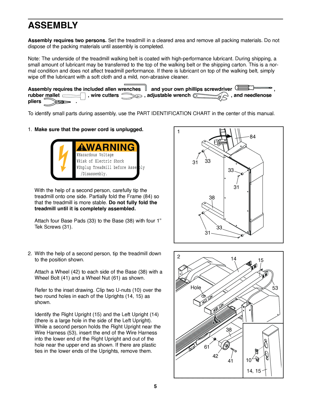 ProForm PFTL29020 user manual Assembly, Make sure that the power cord is unplugged 