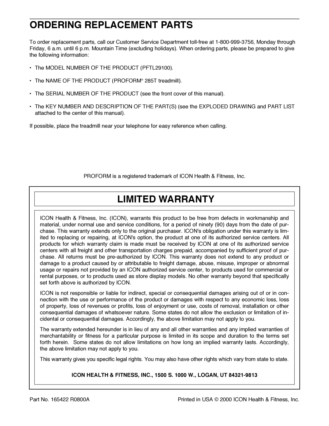 ProForm PFTL29100 Ordering Replacement Parts, Limited Warranty, Icon Health & FITNESS, INC., 1500 S W., LOGAN, UT 