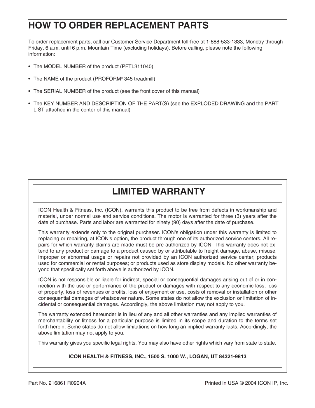 ProForm PFTL311040 HOW to Order Replacement Parts, Limited Warranty, Icon Health & FITNESS, INC., 1500 S W., LOGAN, UT 