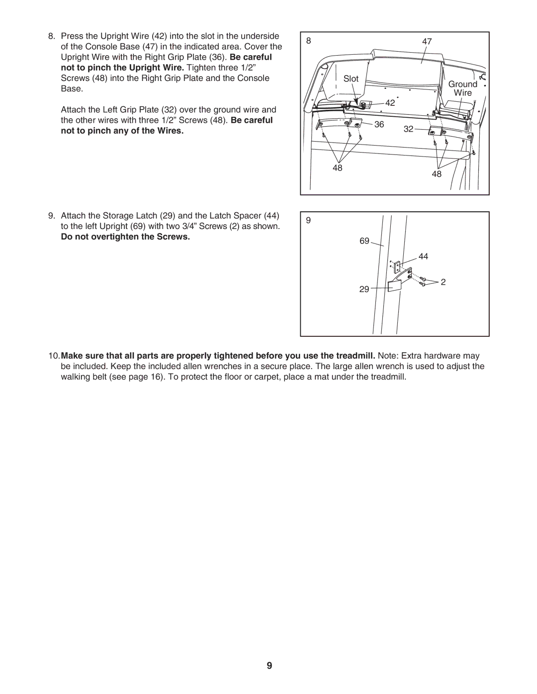 ProForm PFTL311041 user manual Do not overtighten the Screws 