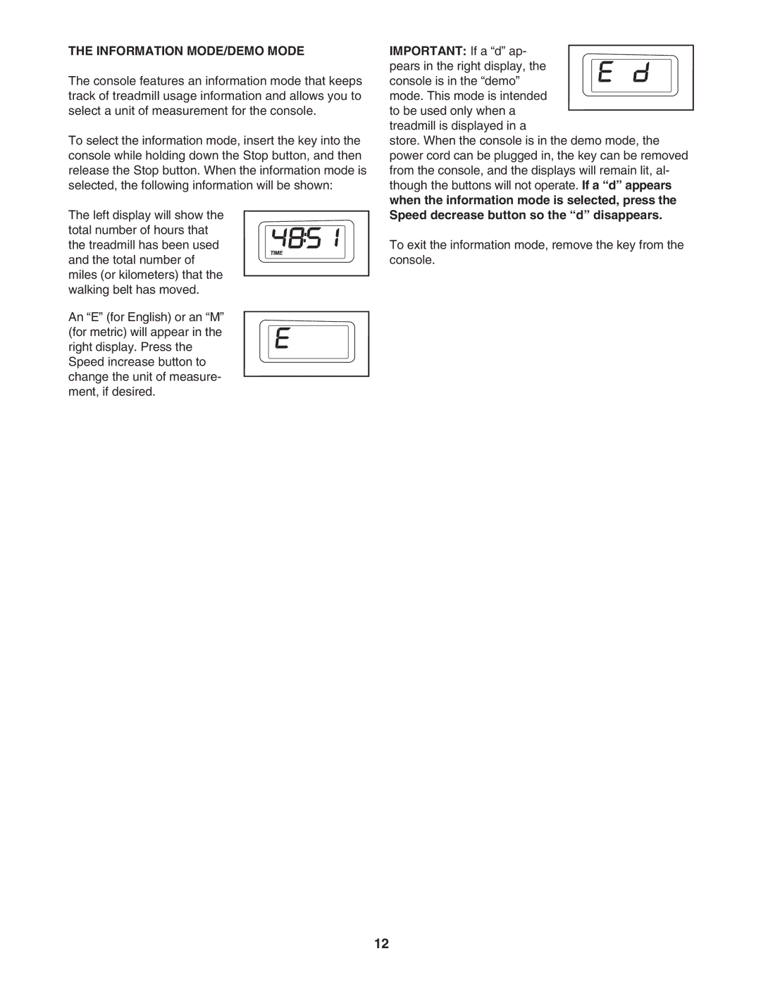 ProForm PFTL31105.0 user manual Information MODE/DEMO Mode 