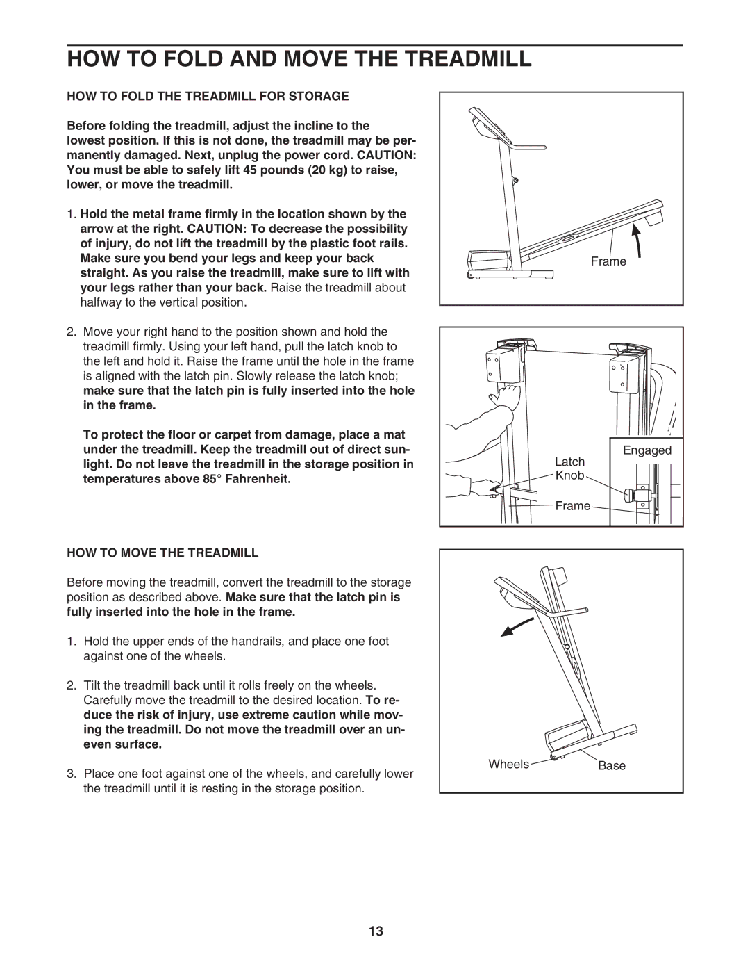 ProForm PFTL31105.0 HOW to Fold and Move the Treadmill, HOW to Fold the Treadmill for Storage, HOW to Move the Treadmill 