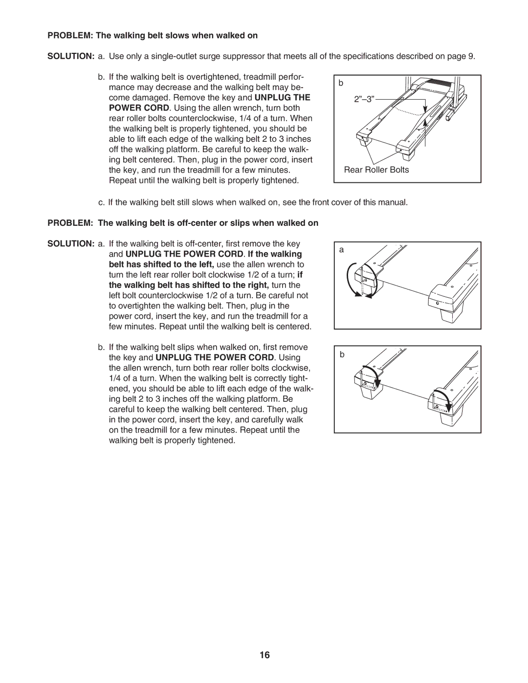 ProForm PFTL31105.0 user manual Problem The walking belt slows when walked on 