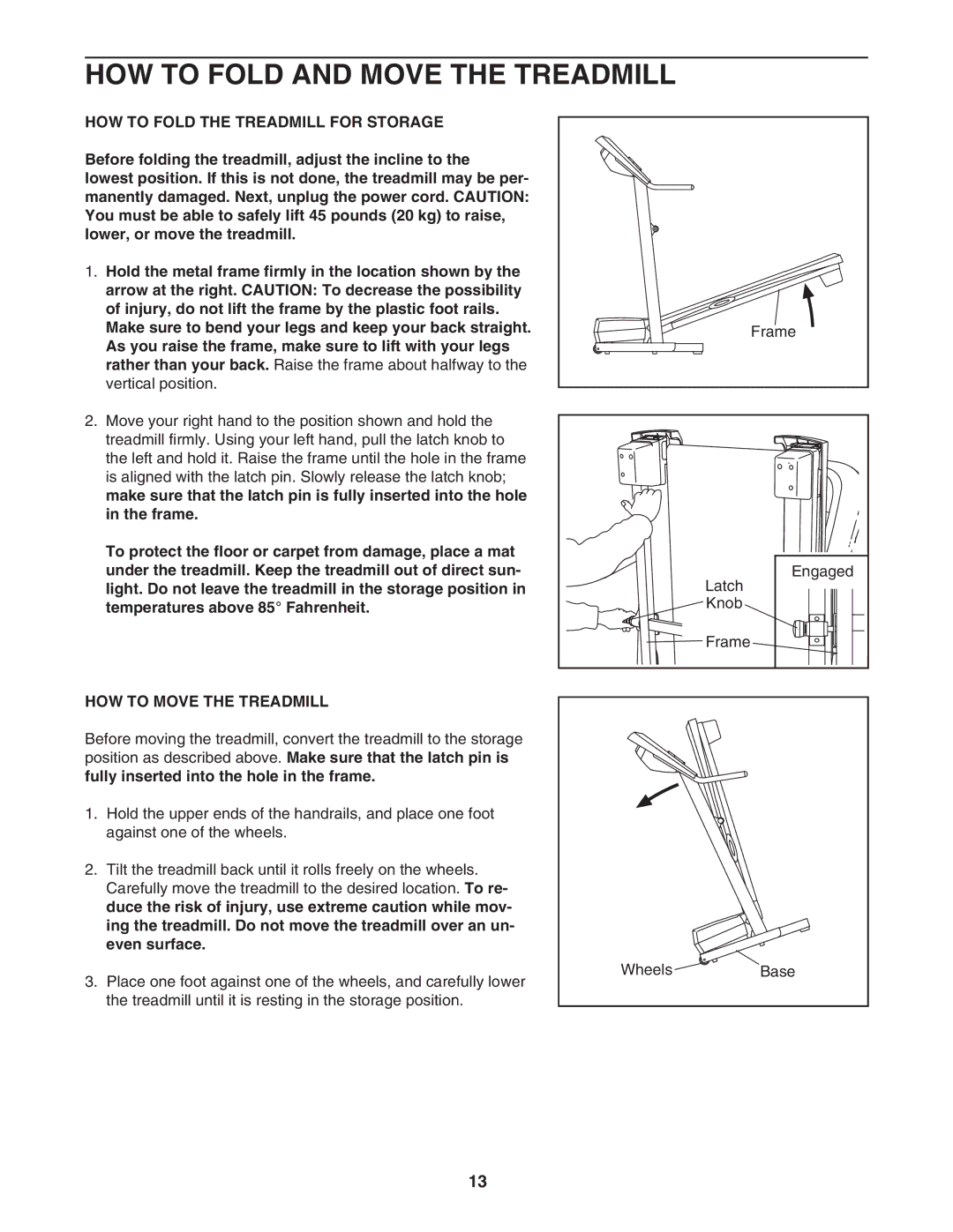 ProForm PFTL31105.1 HOW to Fold and Move the Treadmill, HOW to Fold the Treadmill for Storage, HOW to Move the Treadmill 