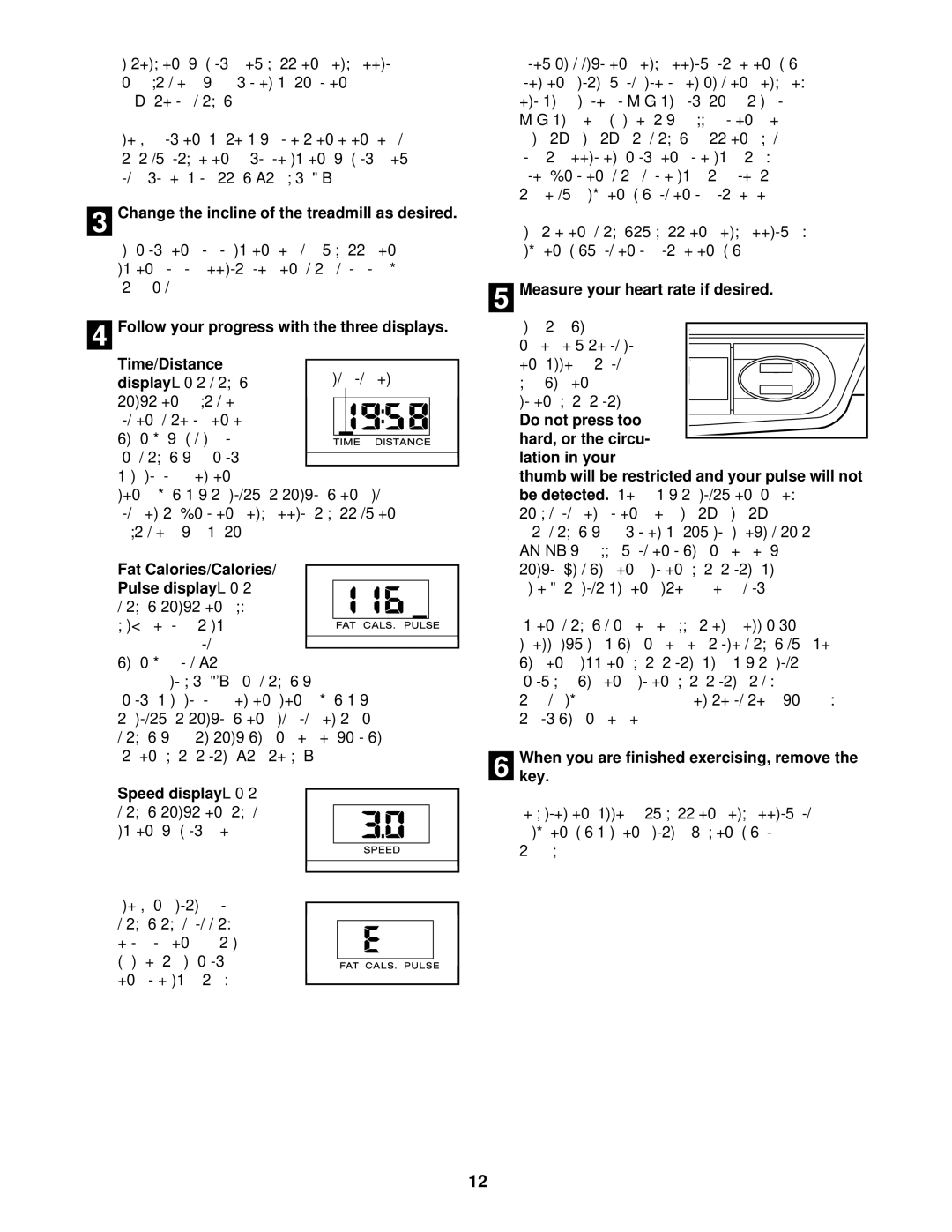 ProForm PFTL31130 user manual 3Change the incline of the treadmill as desired, Fat Calories/Calories, Speed display -This 