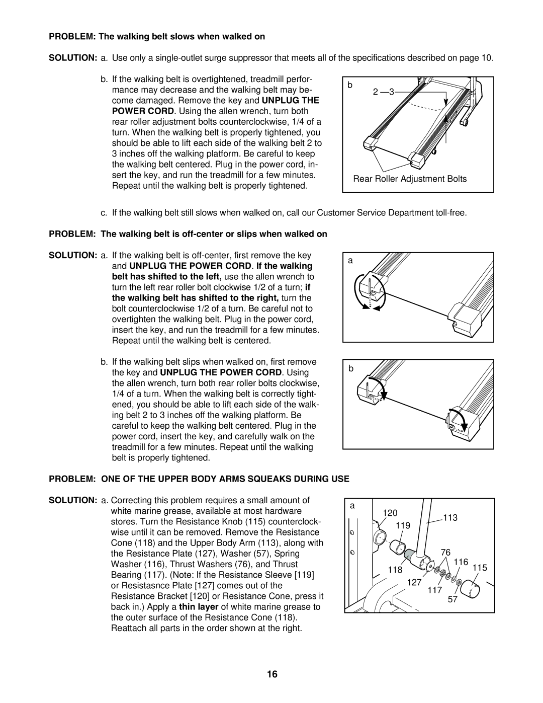 ProForm PFTL311340 Problem The walking belt slows when walked on, Problem ONE of the Upper Body Arms Squeaks During USE 