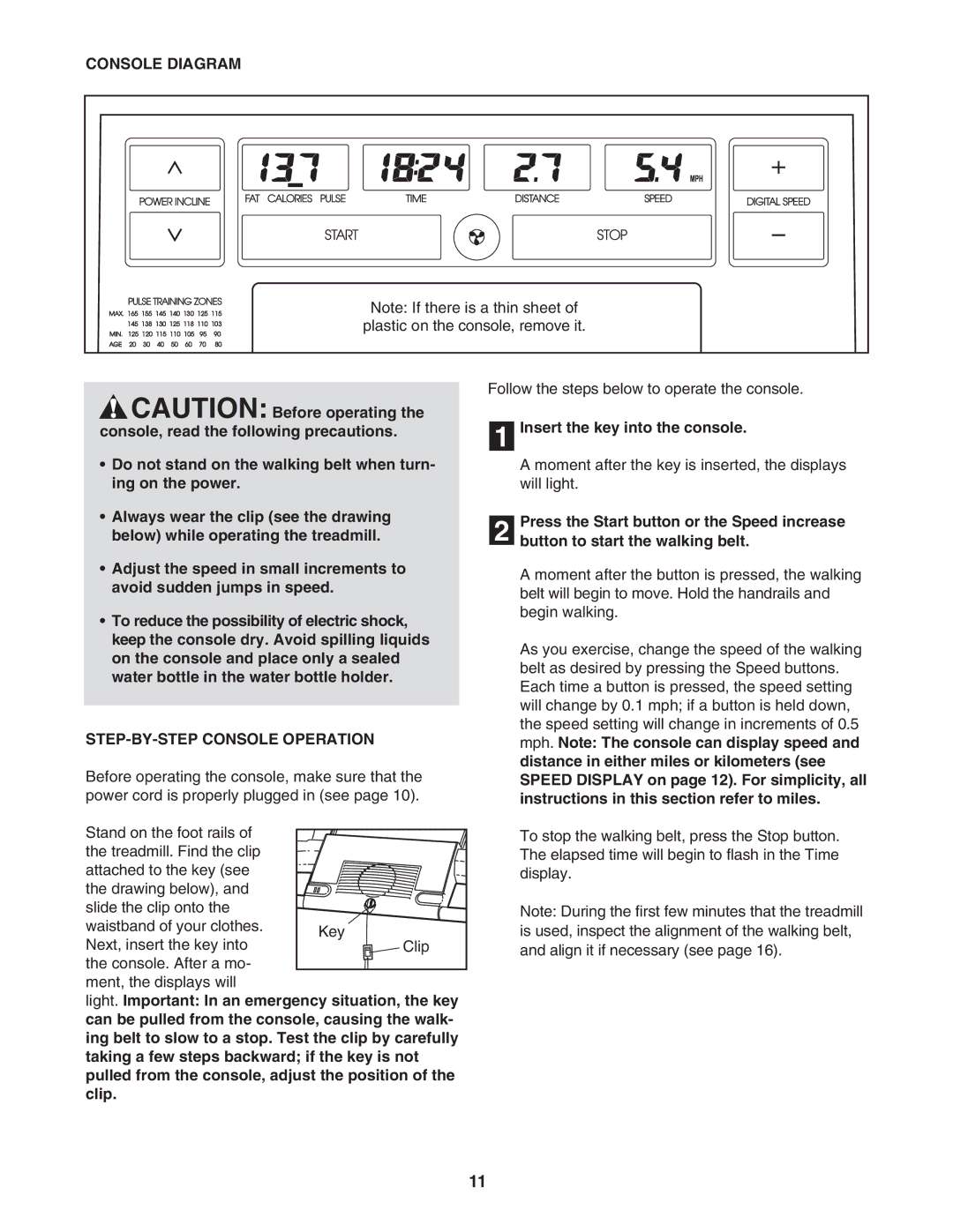 ProForm PFTL31304.0 user manual Console Diagram, STEP-BY-STEP Console Operation, Insert the key into the console 