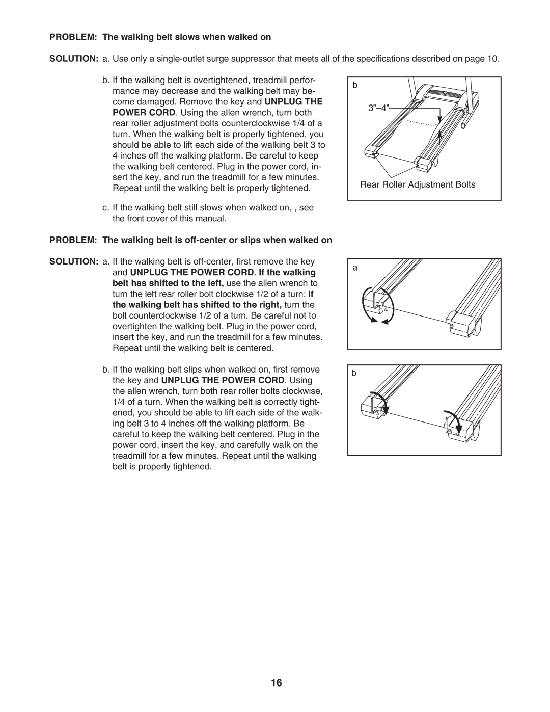 ProForm PFTL31304.0 user manual Problem The walking belt slows when walked on 