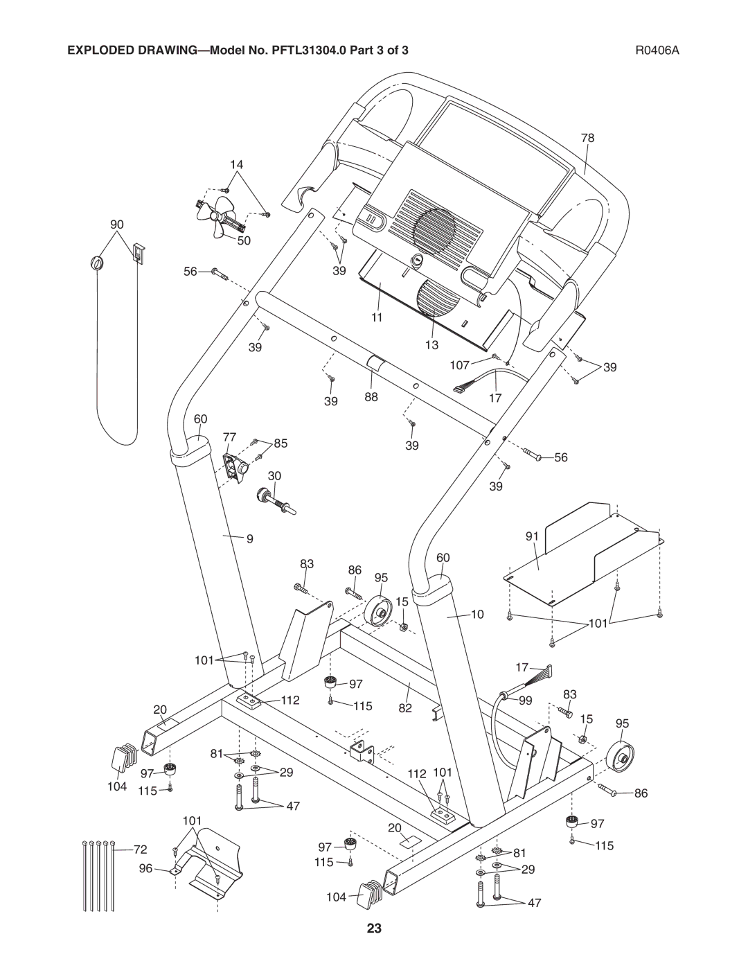 ProForm user manual Exploded DRAWING-Model No. PFTL31304.0 Part 3 R0406A 