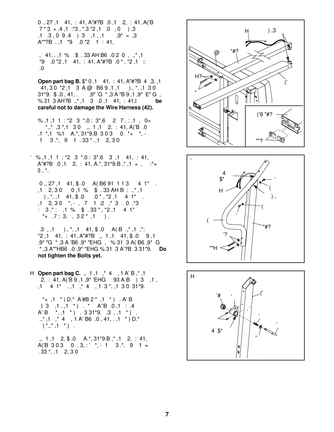 ProForm 325i, PFTL31330 user manual Careful not to damage the Wire Harness, Open part bag C 