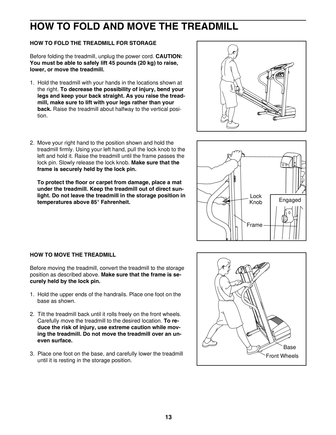 ProForm PFTL313340 HOW to Fold and Move the Treadmill, HOW to Fold the Treadmill for Storage, HOW to Move the Treadmill 