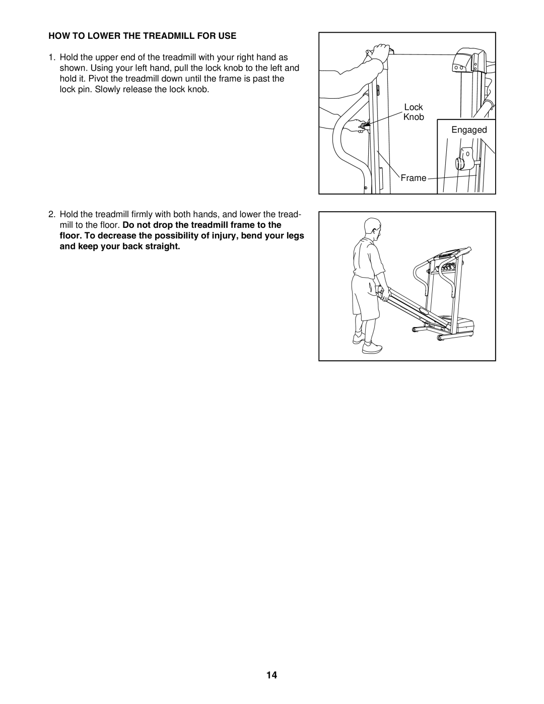 ProForm PFTL313340 user manual HOW to Lower the Treadmill for USE 