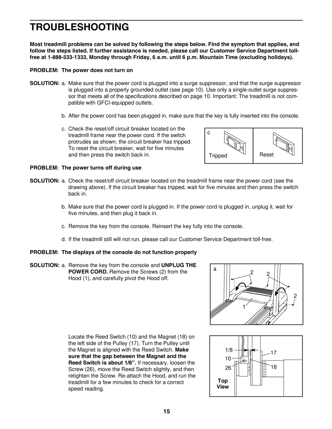 ProForm PFTL314040 user manual Troubleshooting, Problem The power turns off during use, Top 