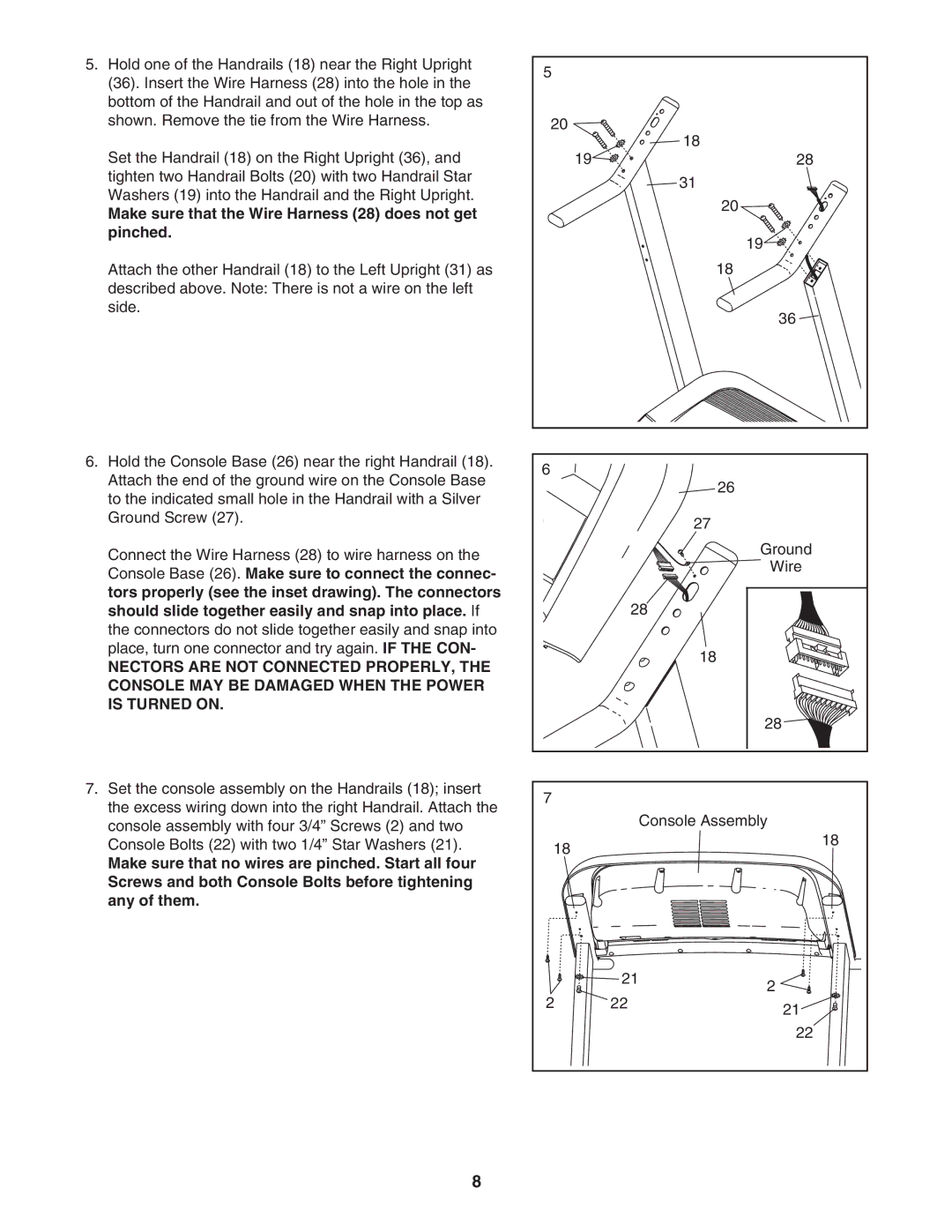 ProForm PFTL33105.0 user manual Nectors are not Connected PROPERLY, Console MAY be Damaged When the Power, Is Turned on 