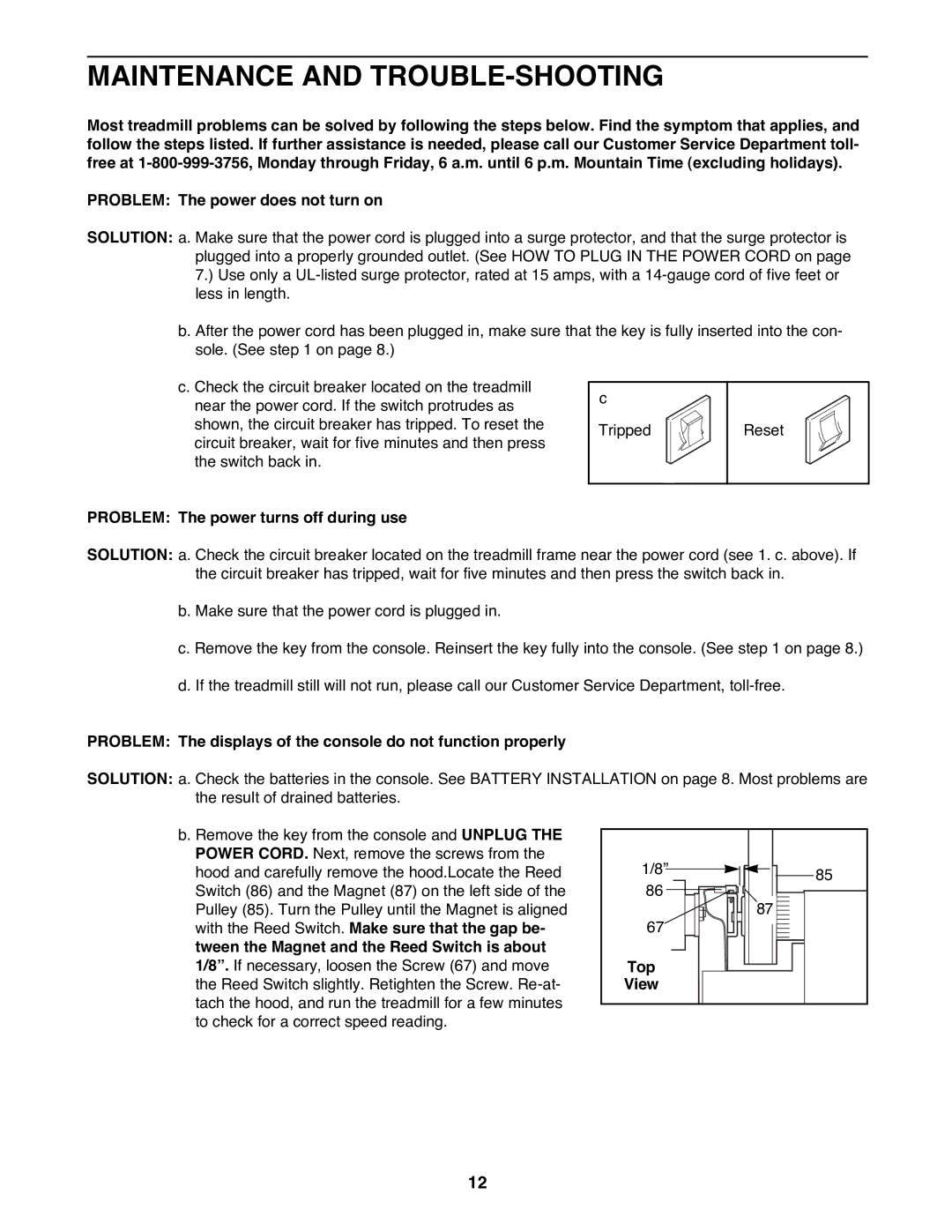 ProForm PFTL38581 user manual Maintenance and TROUBLE-SHOOTING, Problem The power turns off during use, Top 