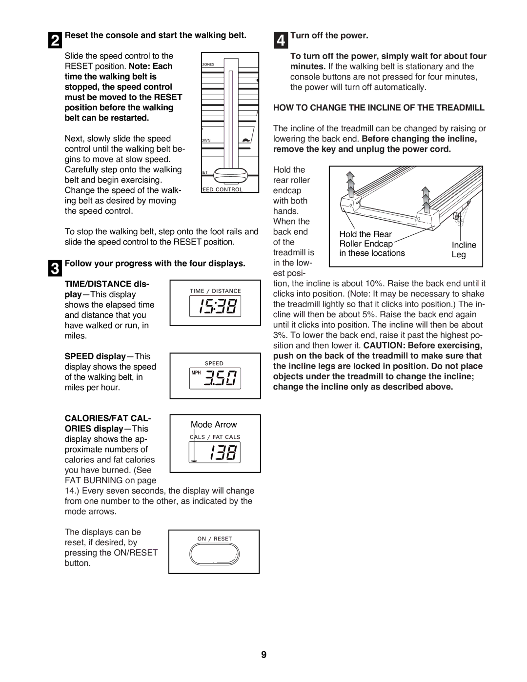 ProForm PFTL38581 user manual Reset the console and start the walking belt, Calories/Fat Cal, Ories displayÑThis 