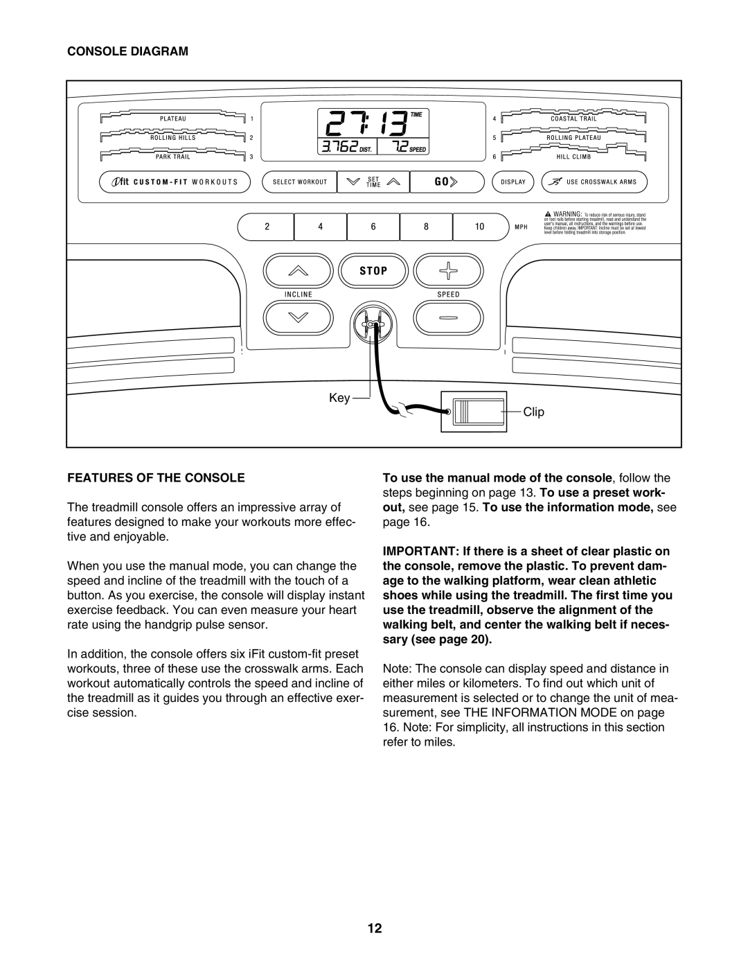 ProForm PFTL39007.0 user manual Console Diagram, Features of the Console 