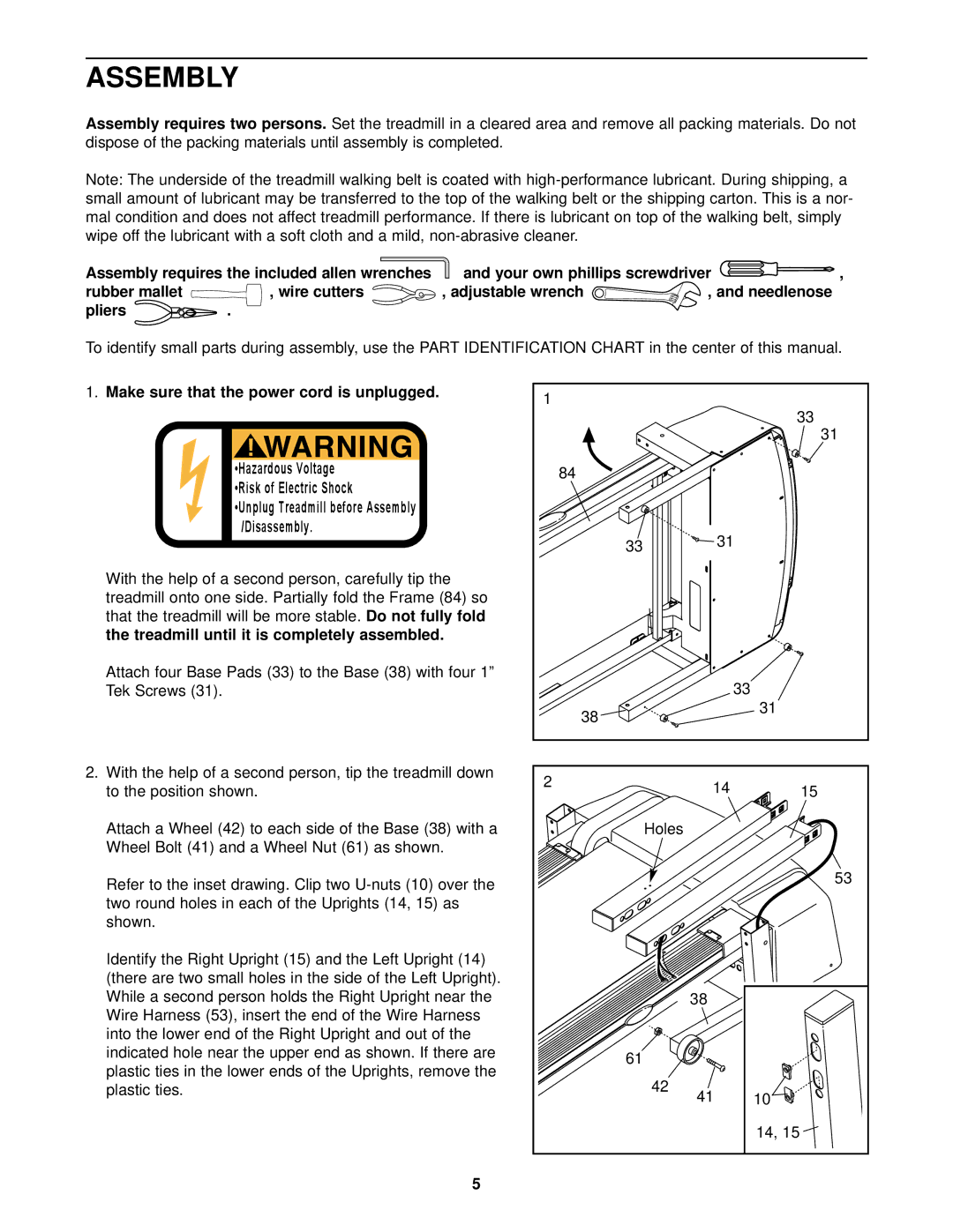 ProForm PFTL39120 user manual Assembly, Make sure that the power cord is unplugged 