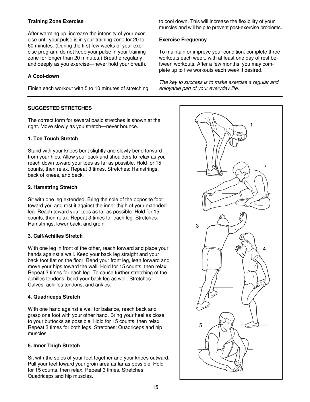 ProForm PFTL39190 user manual Suggested Stretches 