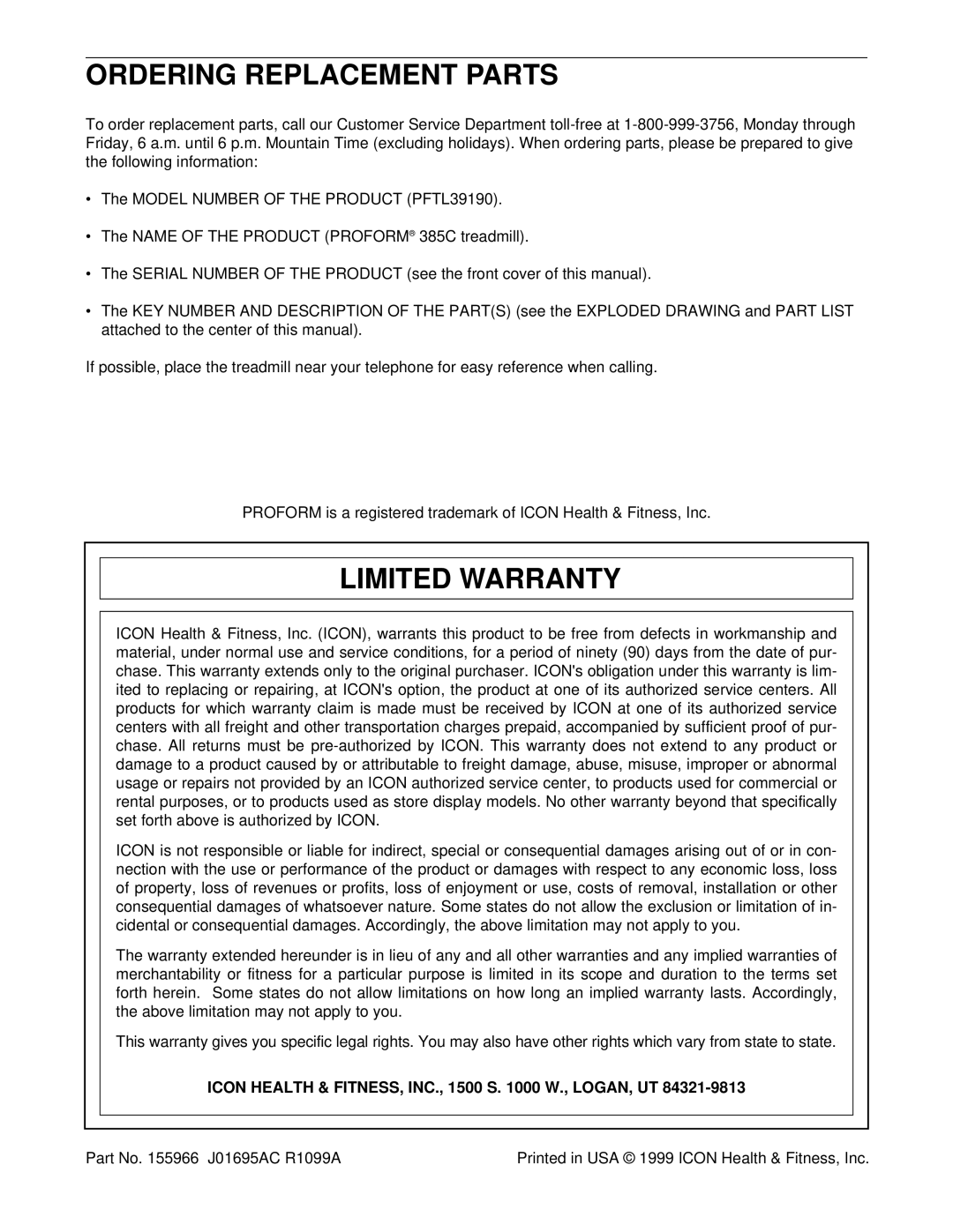 ProForm PFTL39190 Ordering Replacement Parts, Limited Warranty, Icon Health & FITNESS, INC., 1500 S W., LOGAN, UT 