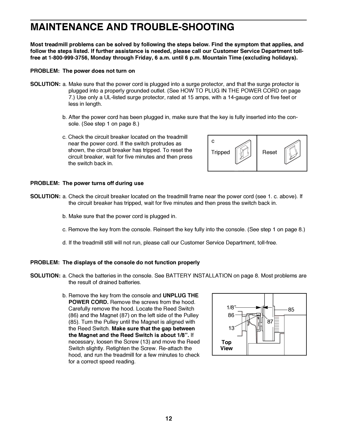 ProForm PFTL39191 user manual Maintenance and TROUBLE-SHOOTING, Problem The power turns off during use, Top 