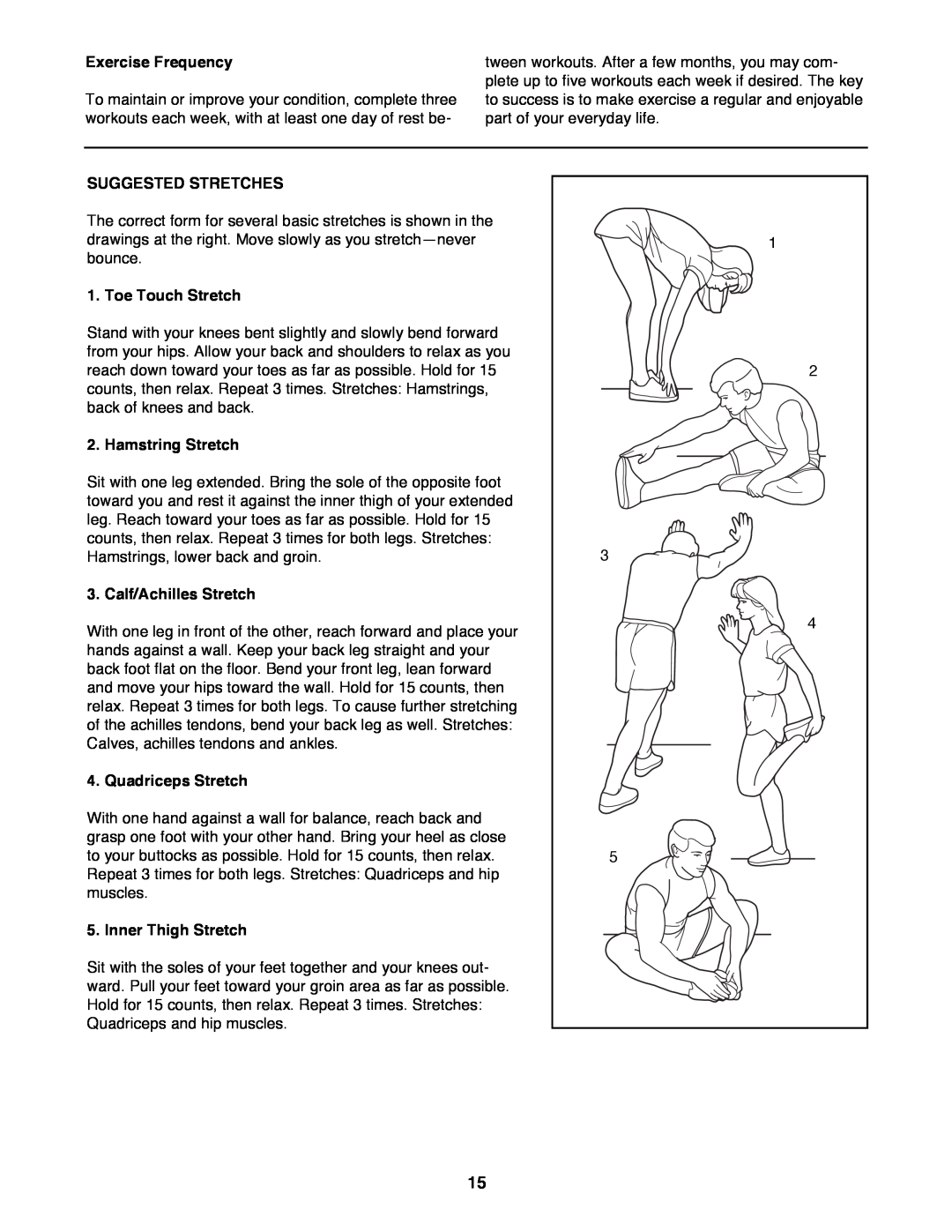 ProForm PFTL39191 Exercise Frequency, Suggested Stretches, Toe Touch Stretch, Hamstring Stretch, Calf/Achilles Stretch 