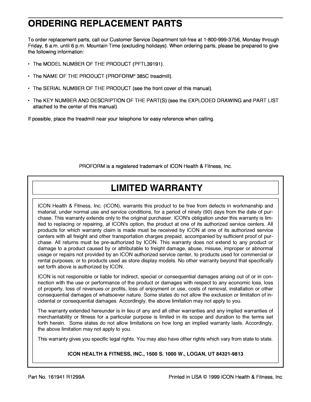 ProForm PFTL39191 Ordering Replacement Parts, Limited Warranty, ICON HEALTH & FITNESS, INC., 1500 S. 1000 W., LOGAN, UT 
