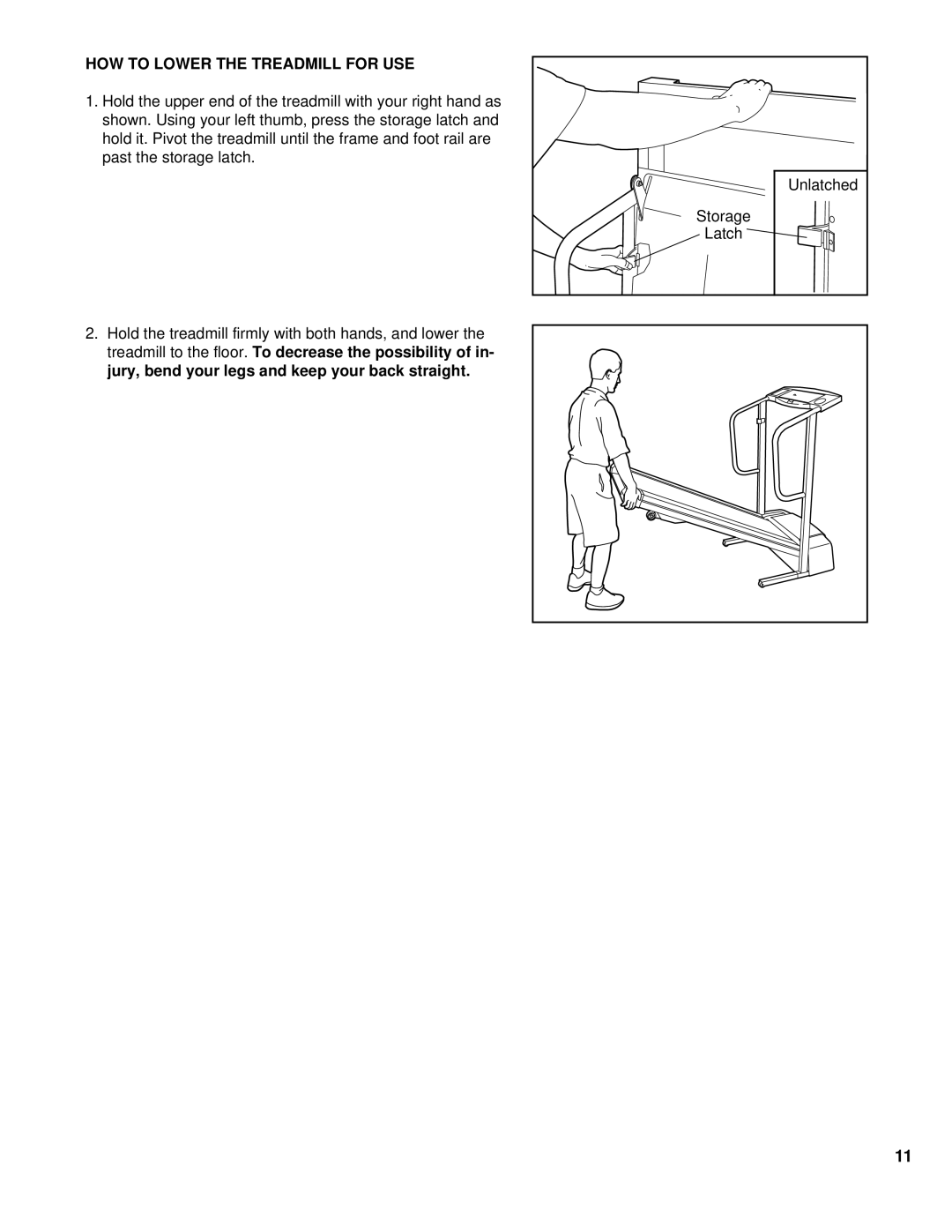 ProForm PFTL39193 user manual HOW to Lower the Treadmill for USE 