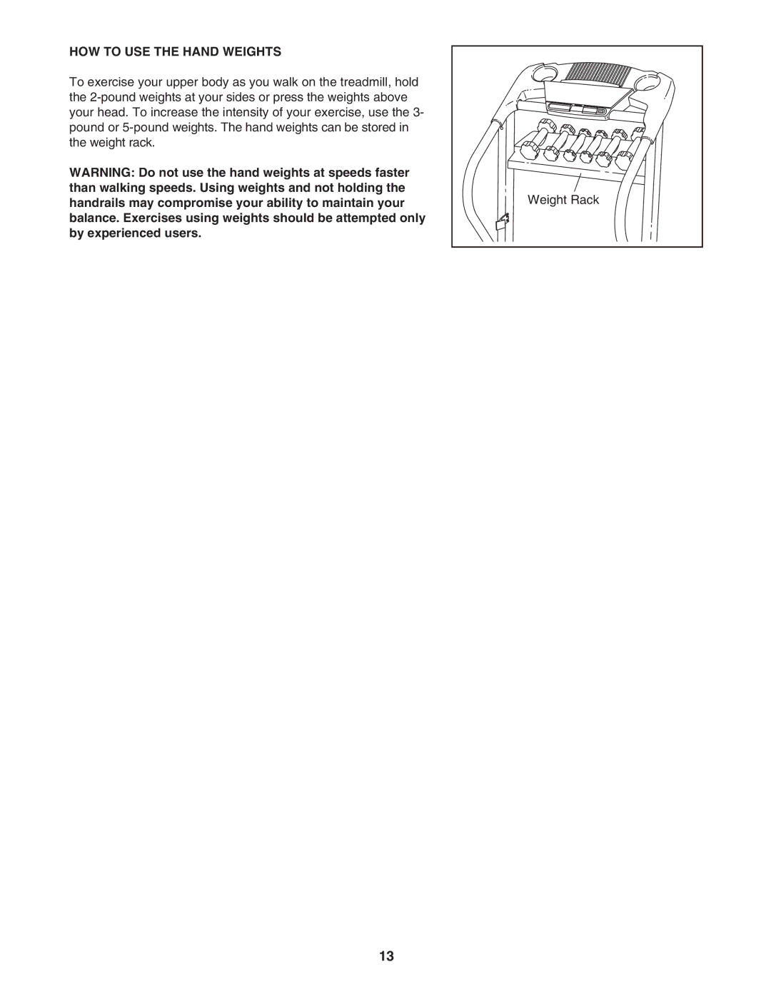 ProForm PFTL39305.0 user manual HOW to USE the Hand Weights 