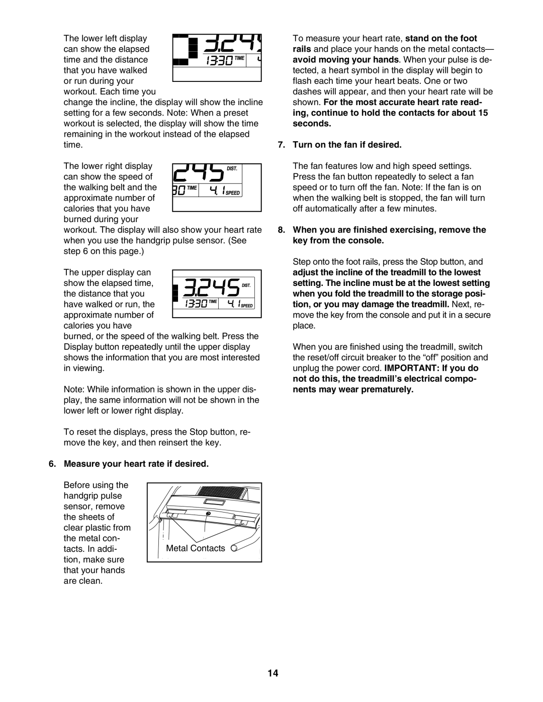 ProForm PFTL39507.1 user manual Measure your heart rate if desired, Turn on the fan if desired 