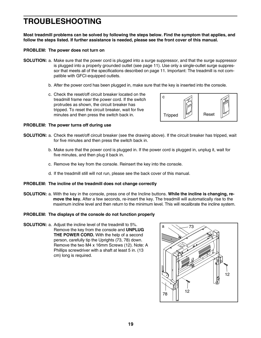 ProForm PFTL39507.1 user manual Troubleshooting, Problem The power turns off during use 